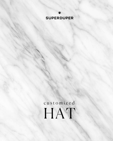 Your Custom Hat - SUPERDUPER